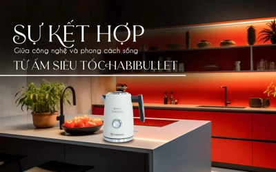 Sự kết hợp giữa công nghệ và phong cách sống từ ấm siêu tốc Habibullet 